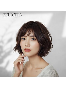 フェリシータジール(FELICITA ZEAL) 【FELICITA STYLE】