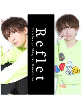 ルフレ 新宿歌舞伎町店(Reflet) メンズ/メンズメイク/メンズカット/マッシュ/メンズセット