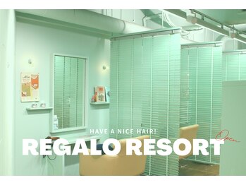 REGALO RESORT　【レガロ】