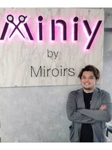 ミニィバイミラーズ(Miniy by Miroirs) 屋良 朝貴