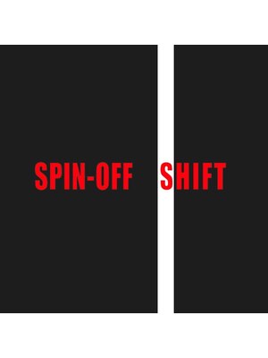 スピンオフシフト(SPIN-OFF SHIFT)