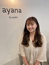 アヤナバイアヤラ 西船橋店(ayana by ayala) 石井 千愛