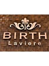 Hair BIRTH Laviere