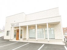 外観にはBELLEとお店の名前が大きく入っています☆【足利】