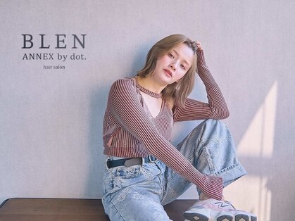 ブレンアネックスバイドット(BLEN ANNEX by.dot)の写真