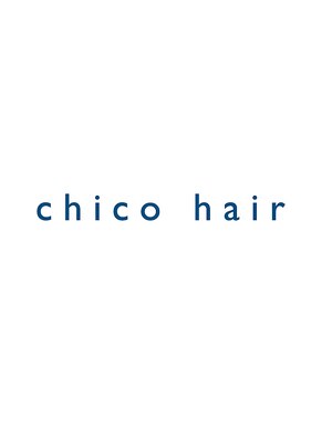 チコヘアー(chico hair)