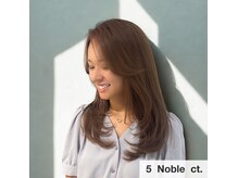 ファイブ ノーヴル カラット(5 Noble ct.)