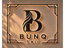 ブンクヘア(BUNQ hair)