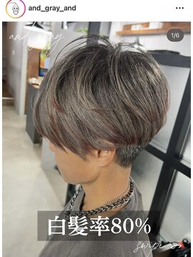 アンドグレイ 千葉船橋店(and gray.) 白髪率80%白髪で遊ぶデザインカラー×エイジングケア