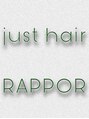 ジャストヘア ラポール 北久里浜店(just hair RAPPOR)/just hair RAPPOR