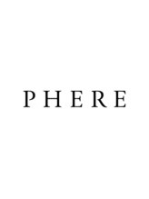 フィア(PHERE) PHERE 