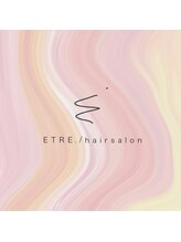ETRE【エトレ】