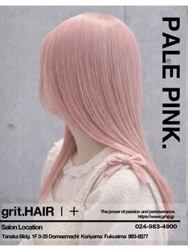 グリット ヘアープラス(grit.HAIR|+) 【grit.】ペールピンク/ブリーチ/郡山