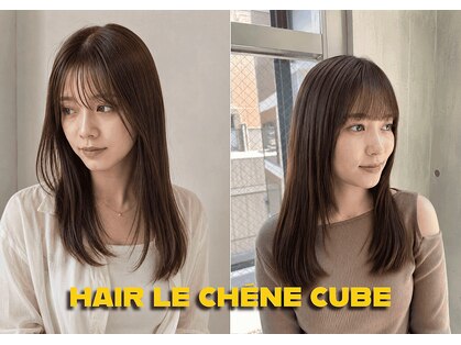 ヘアー ル シェーヌ キューブ(hair le chene CUBE)の写真