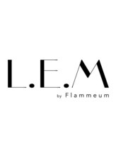 L.E.M by flammeum 泉中央店【レム バイ フラミューム】