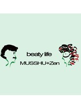 beauty　Life　ムッシュ