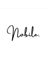 Nobile【5月15日NEW OPEN（予定）】