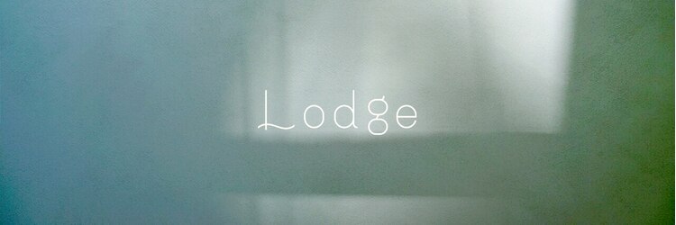 ロッジ(Lodge)のサロンヘッダー