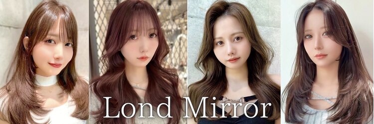 ロンドミラー 博多店(Lond Mirror)のサロンヘッダー