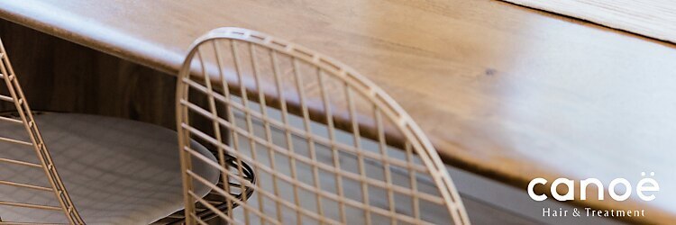 カノエ 岡山高柳店(canoe)のサロンヘッダー