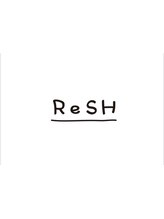 ReSH