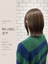 バディー ヘアーサロン(Buddy Hair Salon)&nbsp;切りっぱなしボブ