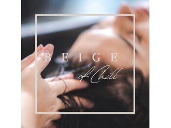 Beige of chill【ベージュオブチル】