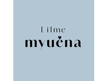 リルミー ミュエナ 大須 矢場町(Lilme myuena)