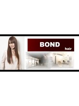 BOND hair【ボンドヘア】