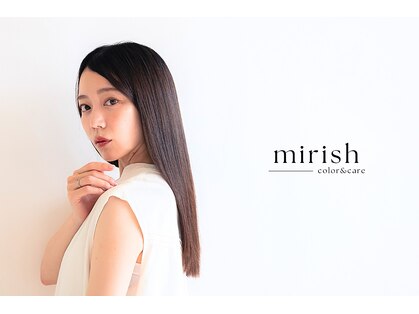 ミリッシュ 吹田店(mirish)の写真