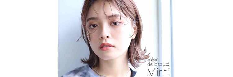 ミミ(Mimi)のサロンヘッダー