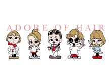アドール オブ ヘアー ADORE OF HAIR