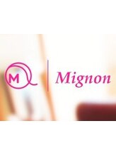 Mignon 【ミニョン】