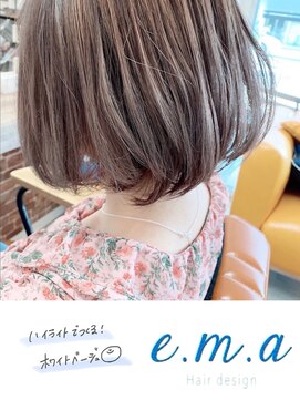 エマヘアデザイン(e.m.a Hair design) ホワイトベージュ