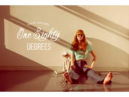 ワンエイティーディグリース(180°One Eighty Degrees.)の写真