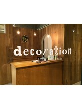 decoration　【デコレーション】