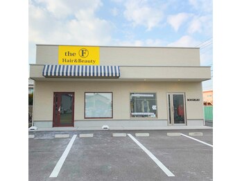 Hair & Beauty the F 西尾店【ヘアーアンドビューティーザ・エフ】