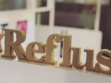 リフラス(Reflus.)の雰囲気（【Refresh】を【Plus】癒しと休息を与え皆様に笑顔と元気を(^^♪）