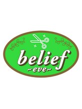 belief ～eve～