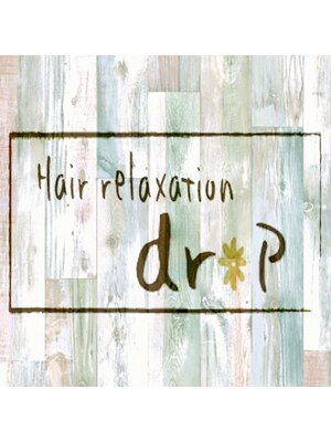 ヘアー リラクゼーション ドロップ 大森店(Hair relaxation drop)