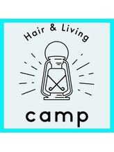 camp Hair&Living【キャンプ】