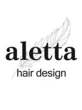 aletta hair design【アレッタ　ヘア　デザイン】