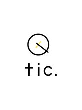 tic. by Elparaiso【ティック　バイ　エルパライソ】