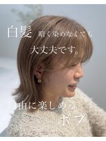 ウチコ 平尾店(u.chi.ko_si)&nbsp;ブリーチなし白髪ぼかしとボブ