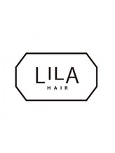 LILA  HAIR【リラ ヘアー】