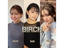 バーチ ウシワカマル(BIRCH ushiwakamaru)