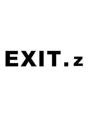 エグジット(EXIT.z)