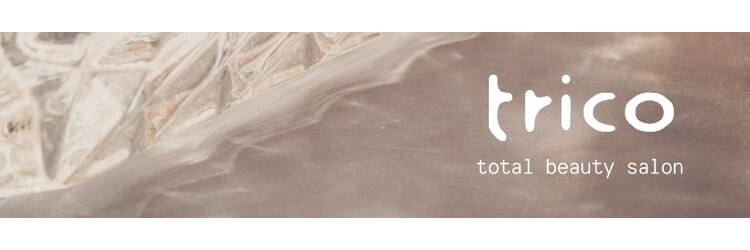 トリコ 梅田茶屋町店(trico)のサロンヘッダー