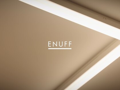 イナフ(ENUFF)の写真