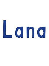 ラナ(Lana)&nbsp;星 賢一郎